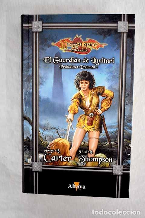 Libros: El guardi&aacute;n del lunitari.- Thompson, Paul B. - Foto 1