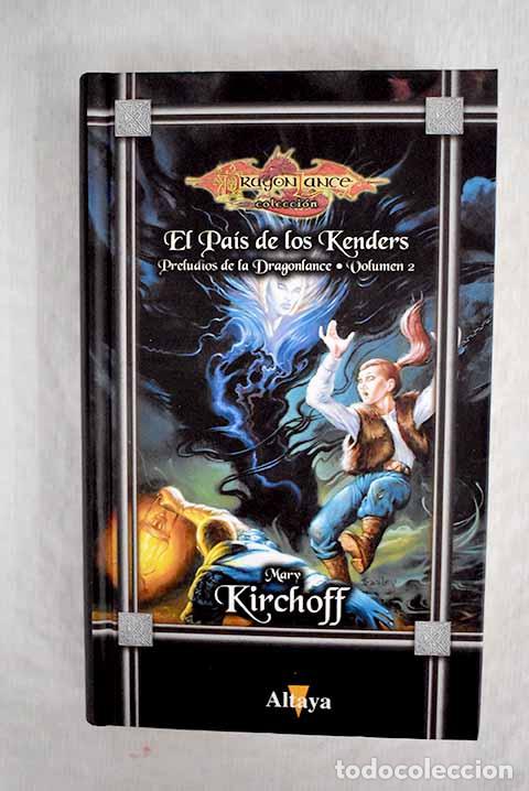 Libros: El pa&iacute;s de los Kenders.- Kirchoff, Mary - Foto 1