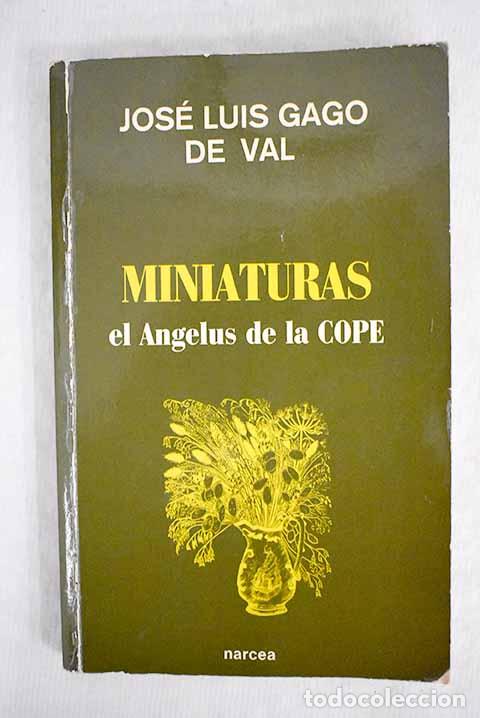 Libros: Miniaturas: el &Aacute;ngelus de la COPE.- Gago de Val, Jos&eacute; Luis - Foto 1