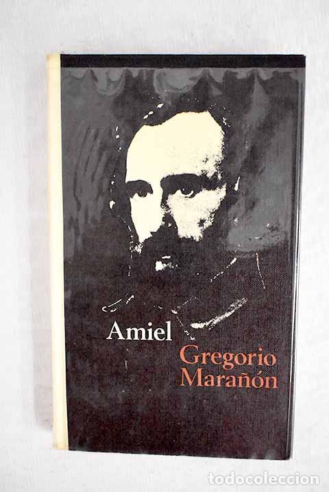 Libros: Amiel: Mara&ntilde;&oacute;n, Gregorio.- Mara&ntilde;&oacute;n, Gregorio - Foto 1