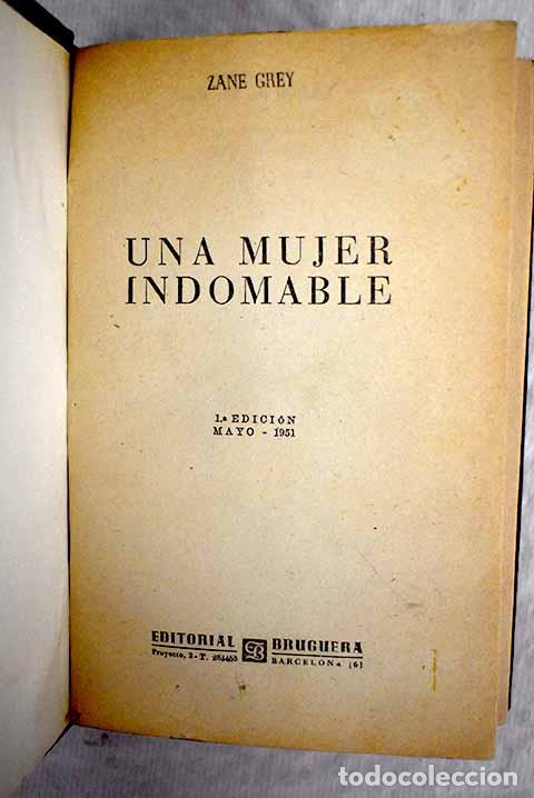Libros: Una mujer indomable: Grey, Zane.- Grey, Zane - Foto 1