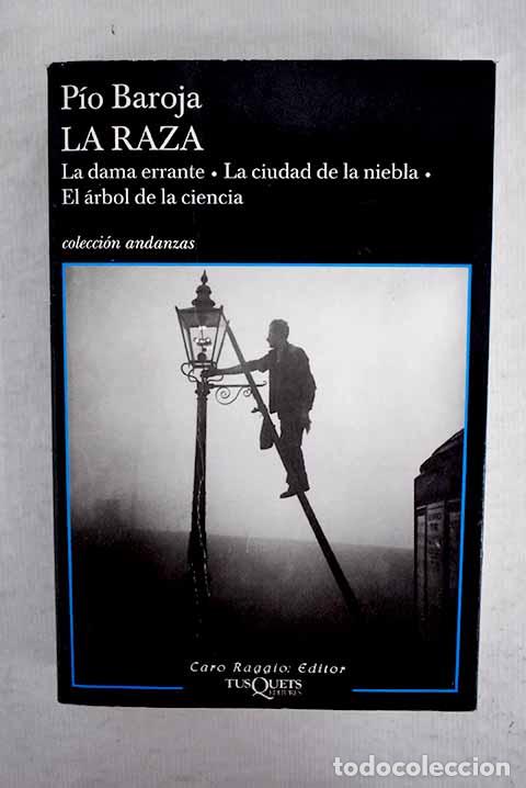 Libros: La raza: Baroja, P&iacute;o.- Baroja, P&iacute;o - Foto 1