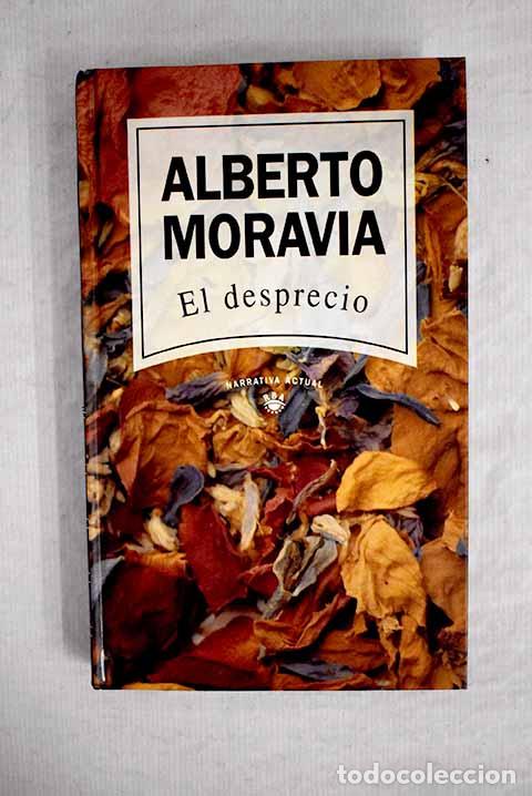 Libros: El desprecio: Moravia, Alberto.- Moravia, Alberto - Foto 1
