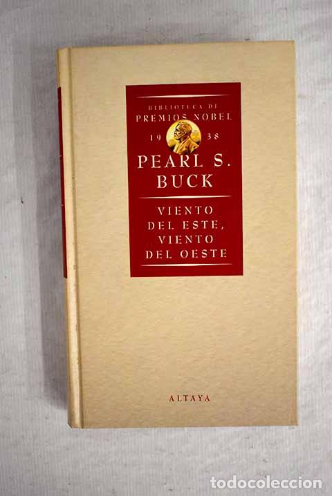 Libros: Viento del este, viento del oeste.- Buck, Pearl S. - Foto 1