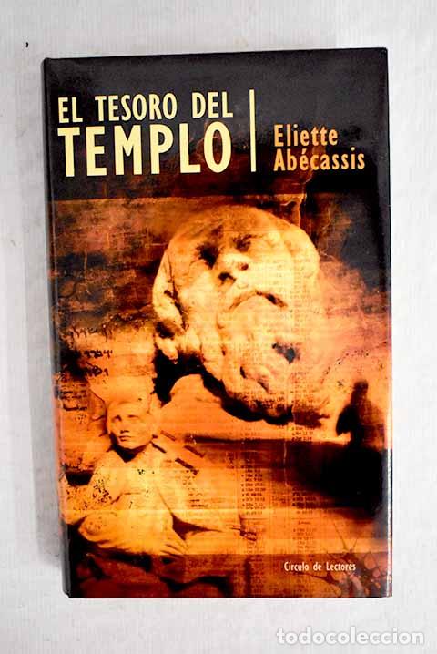 Libros: El tesoro del templo.- Ab&eacute;cassis, &Eacute;liette - Foto 1