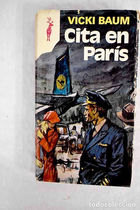 Libros: Cita en Paris: Baum, Vicki.- Baum, Vicki - Foto 1