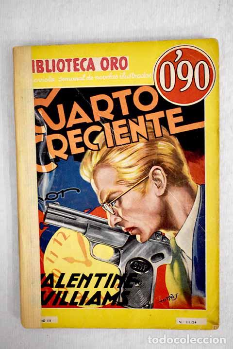 Libros: Cuarto creciente: Williams, Valentin.- Williams, Valentin - Foto 1