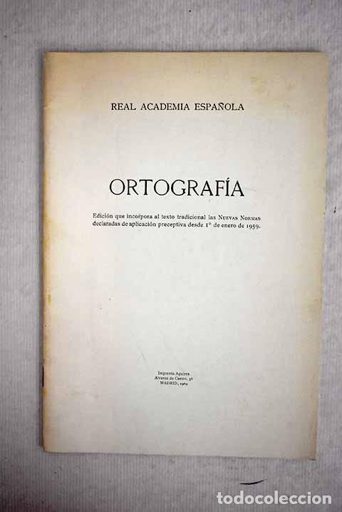 Libros: Ortografia: : REal Academia Espa&ntilde;ola. - Foto 1