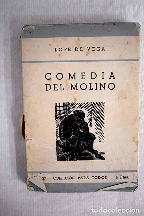 Libros: Comedia del molino: Vega, Lope de.- Vega, Lope de - Foto 1