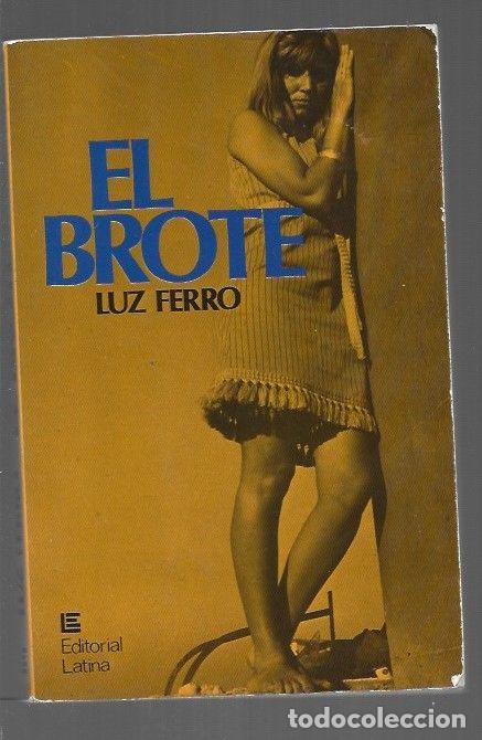 Libros: BROTE - EL - FERRO, LUZ - Foto 1