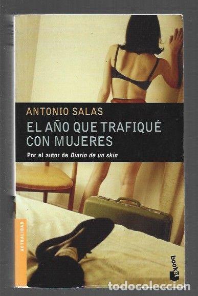 Libros: A&Ntilde;O QUE TRAFIQUE CON MUJERES - EL - SALAS, ANTONIO - Foto 1