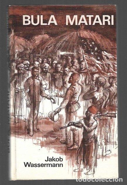 Libros: BULA MATARI - WASSERMANN, JAKOB - Foto 1