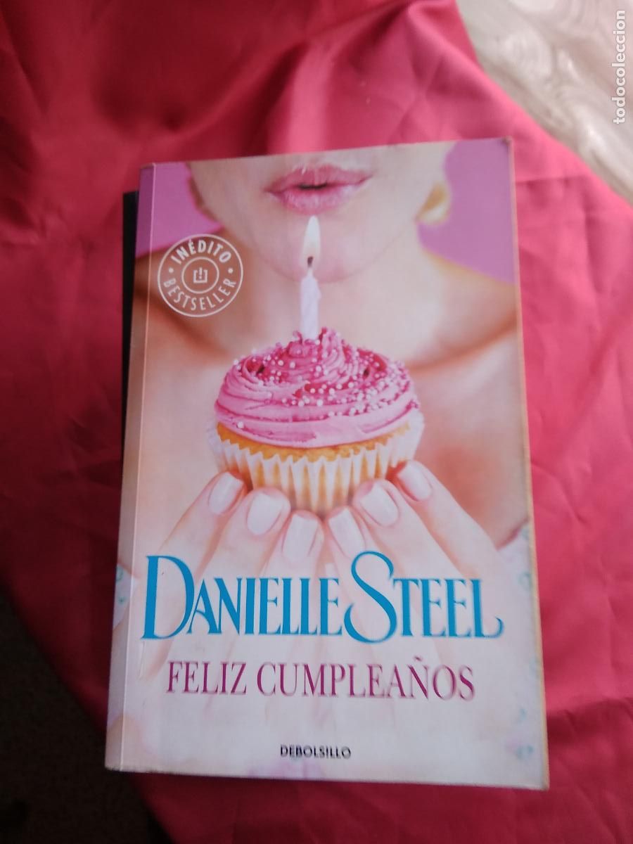 Libros: Feliz cumplea&ntilde;os. Danielle Steel L.1405-1827 - Foto 1