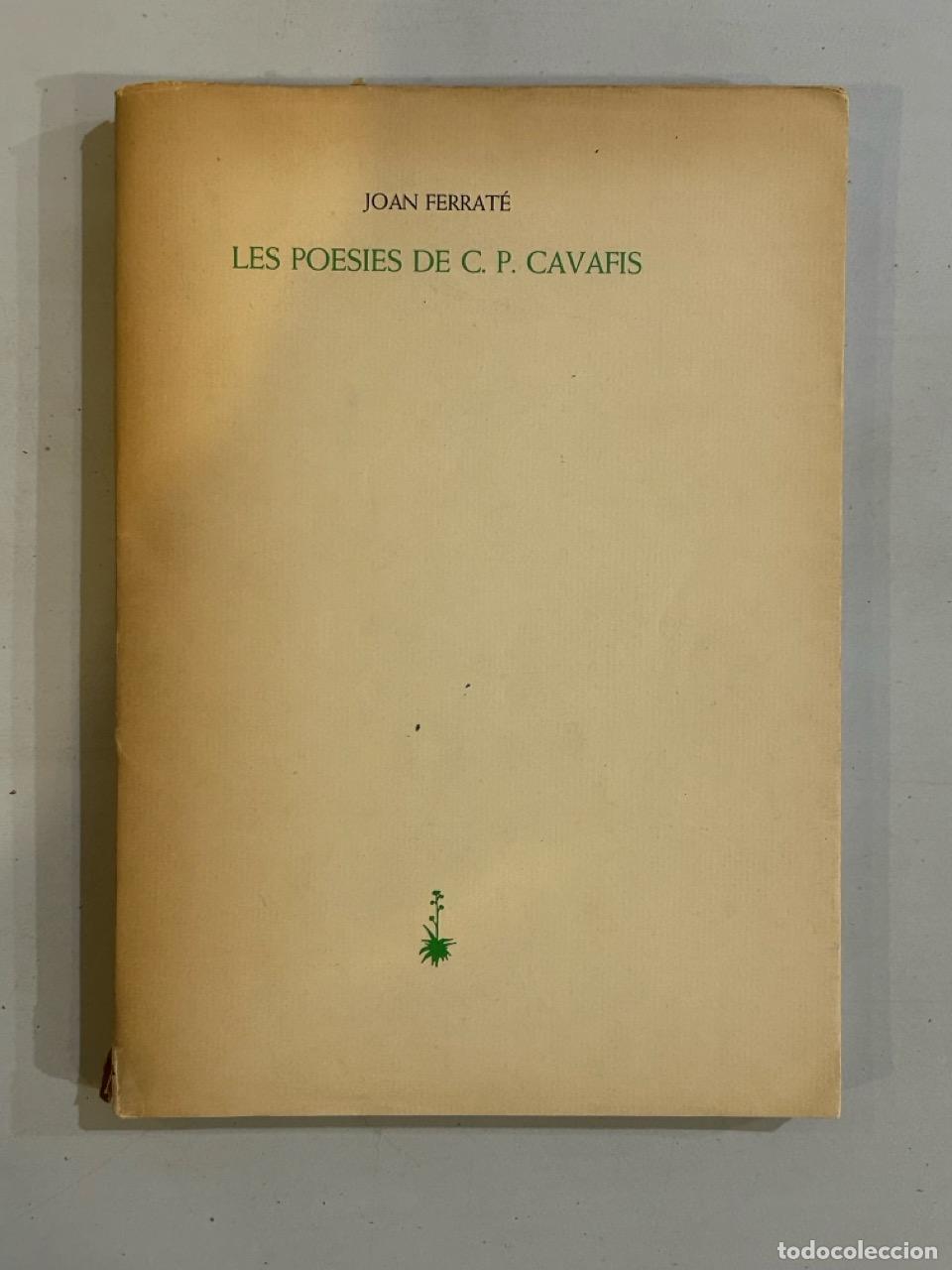 Libros: Joan Ferrat&eacute; - Les poesies de C. P. Cavafis - Foto 1