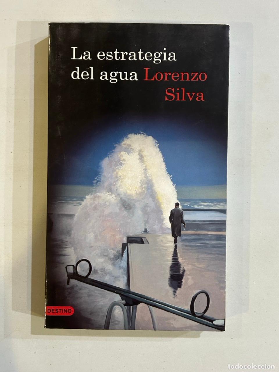 Libros: Lorenzo Silva - La estrategia del agua - Foto 1