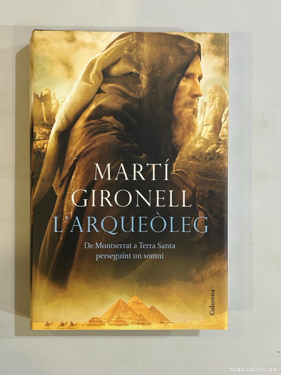 Libros: Mart&iacute; Gironell - Larque&ograve;leg - Foto 1