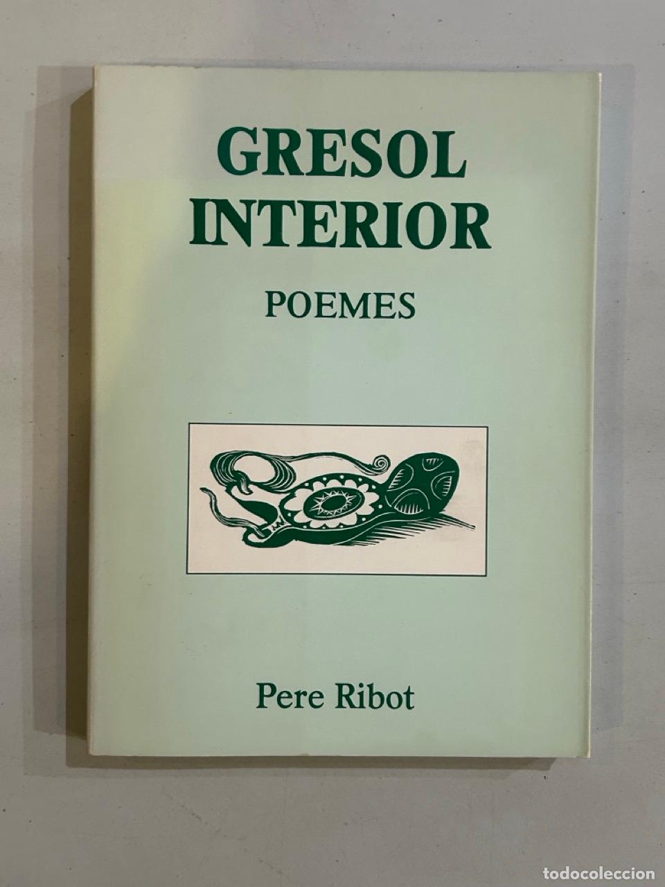Libros: Pere Ribot - Gresol interior. Poemes - Foto 1