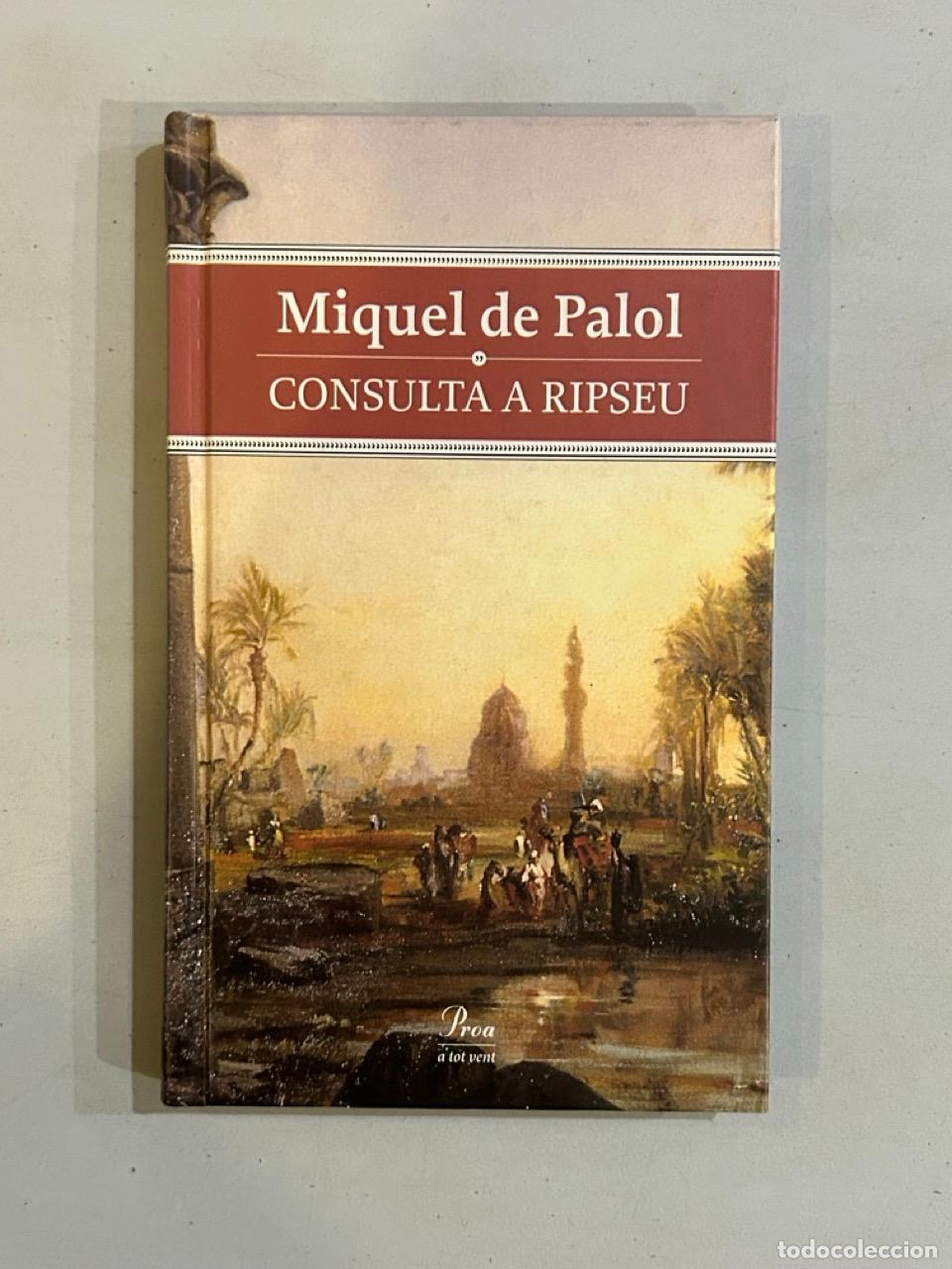 Libros: Miquel de Palol - Consulta a Ripseu - Foto 1