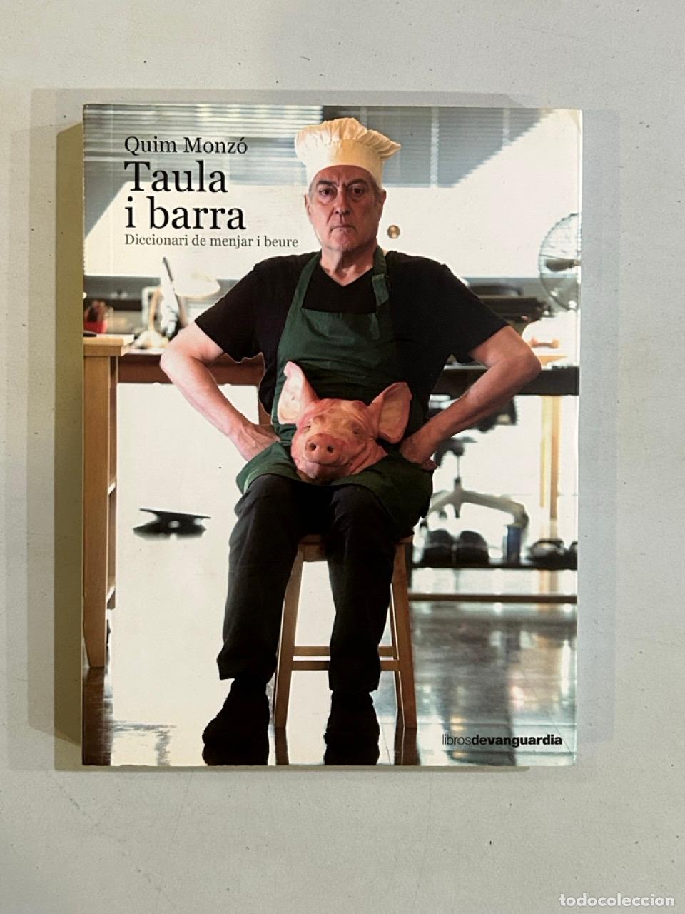 Libros: Quim Monz&oacute; - Taula i barra - Foto 1