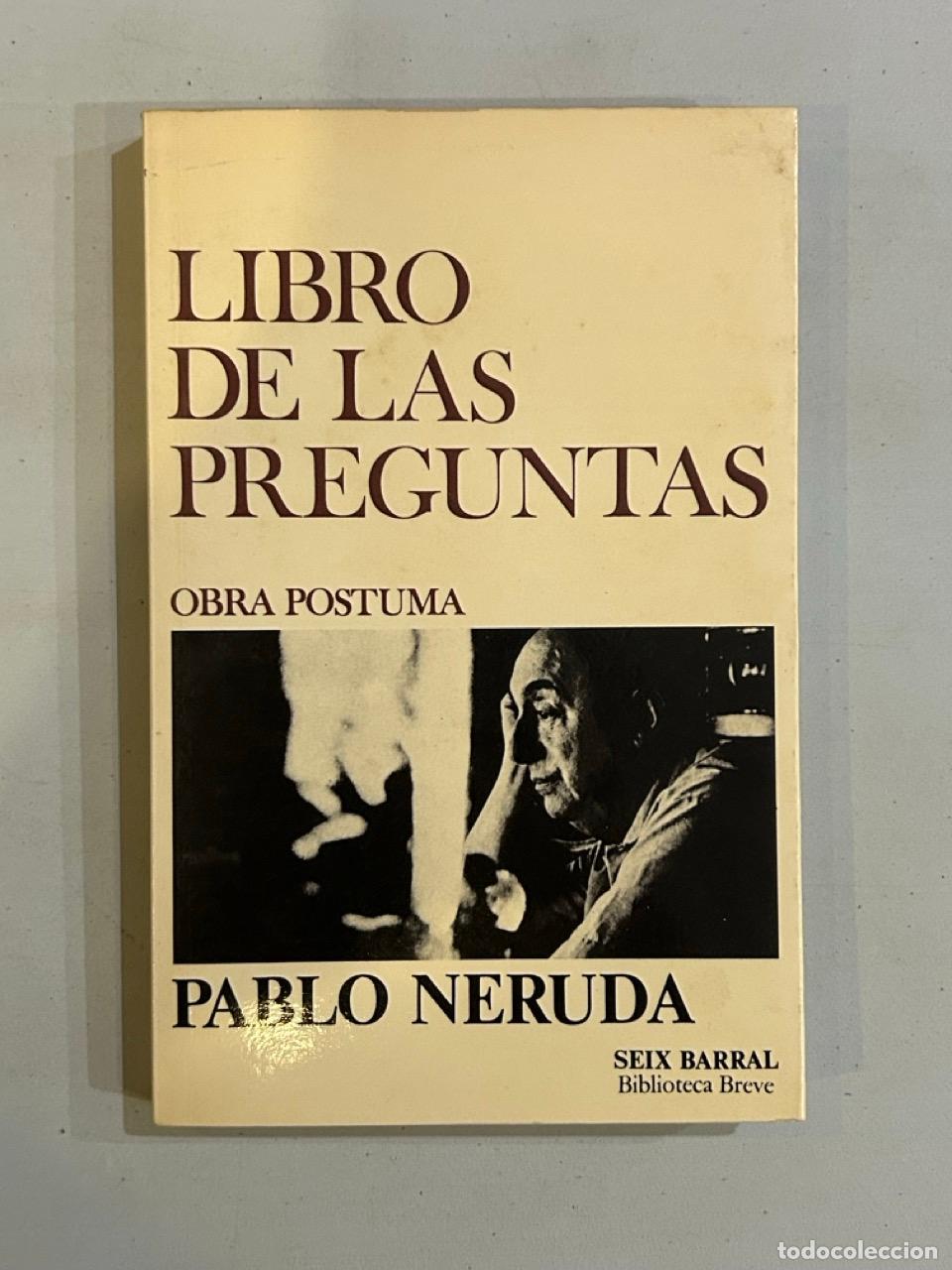 Libros: Pablo Neruda - Libro de las preguntas - Foto 1