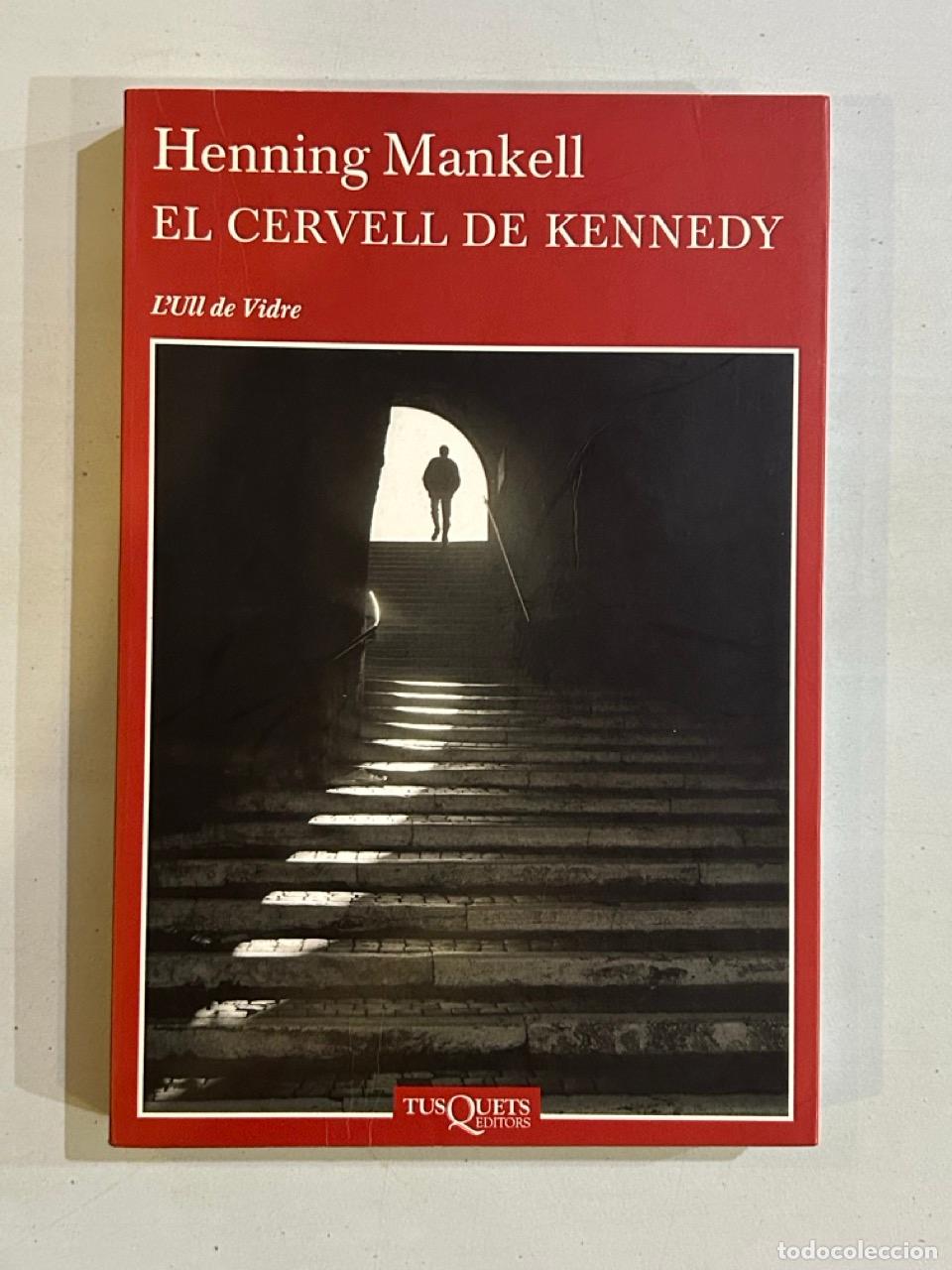 Libros: Henning Mankell - El cervell de Kennedy - Foto 1