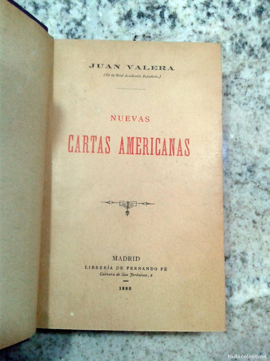 Libros: Juan Valera - NUEVAS CARTAS AMERICANAS - Foto 2