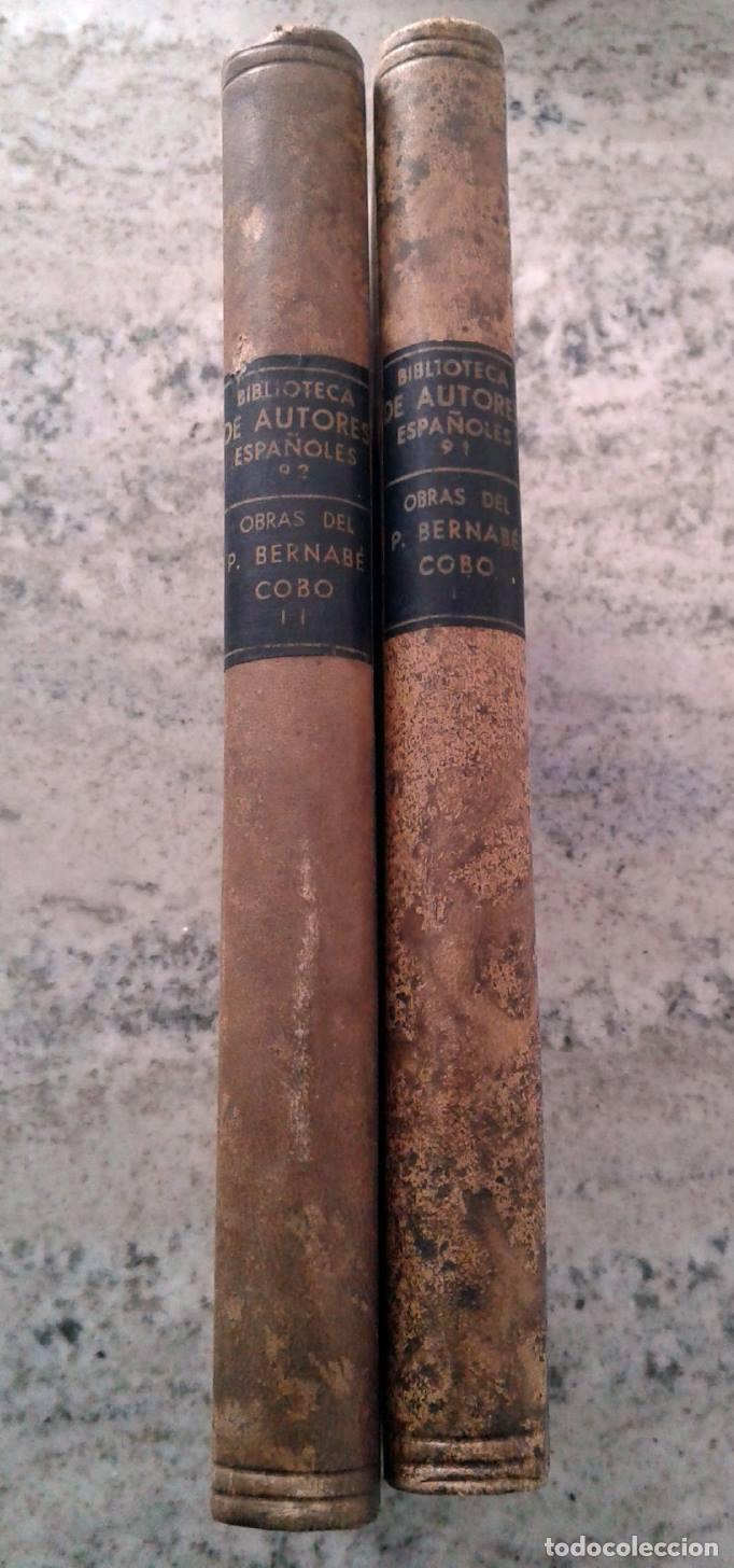 Libros: Bernab&eacute; Cobo y Peralta - OBRAS del P. B&eacute;rnabe Cobo. I y II. Completo. - Foto 2