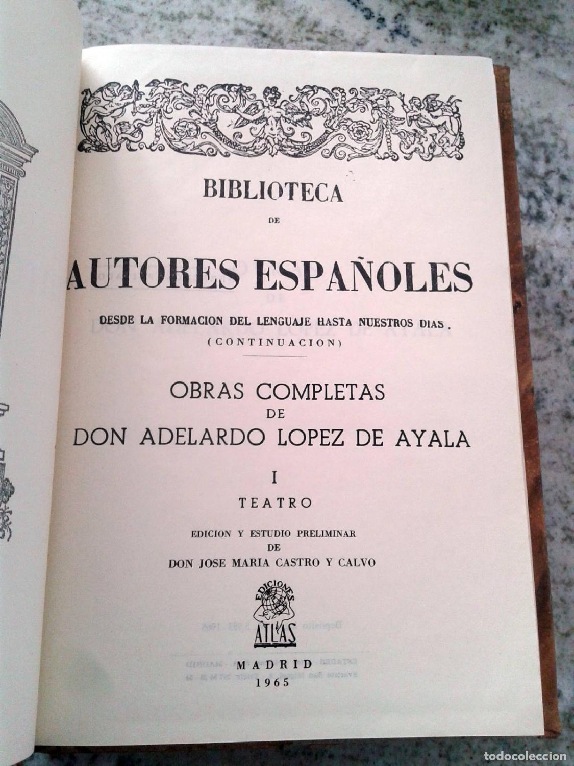 Libros: Adelardo L&oacute;pez de Ayala - OBRAS COMPLETAS. I, II y III. Completa. - Foto 3