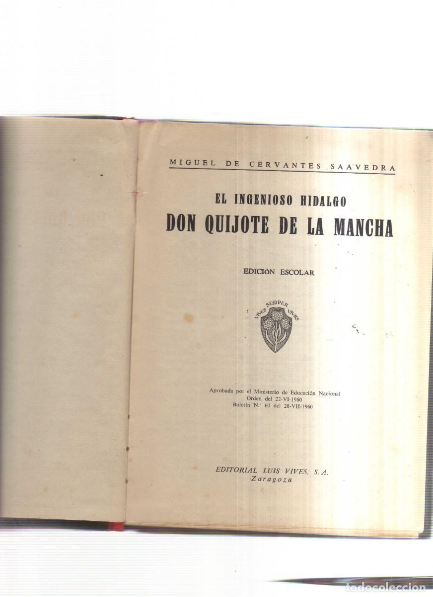 Libros: EL QUIJOTE EDICION ESCOLAR EDITORIAL LUIS VIVES - Foto 2