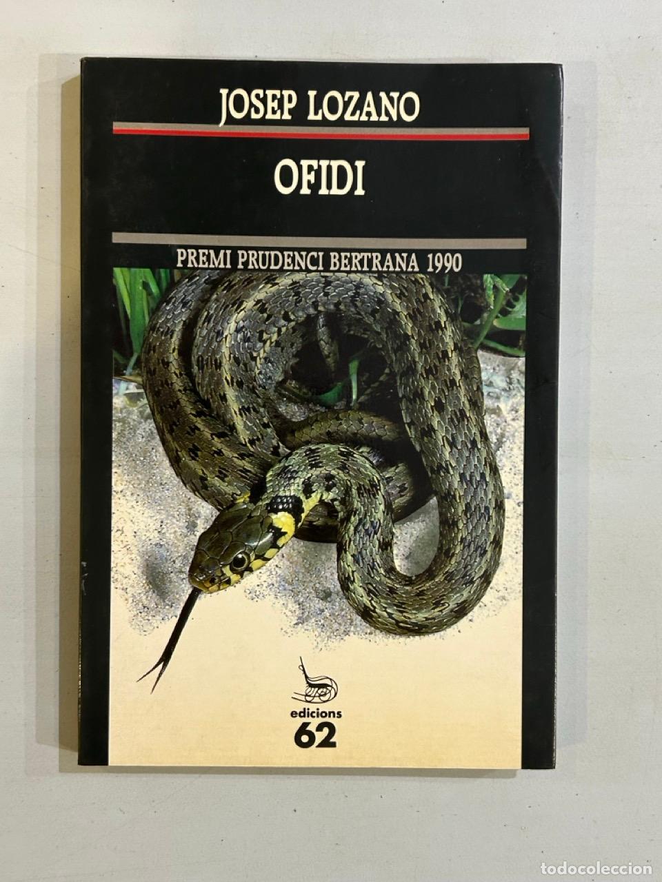 Libros: Josep Lozano - Ofidi - Foto 1