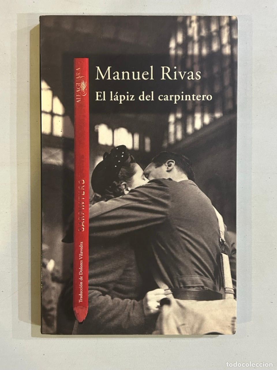 Libros: Manuel Rivas - El l&aacute;piz del carpintero - Foto 1