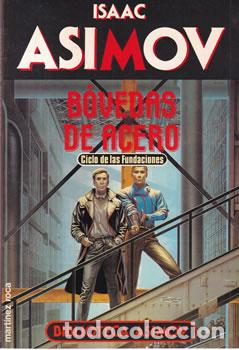 Libros: B&oacute;vedas de acero - Isaac Asimov - Foto 1