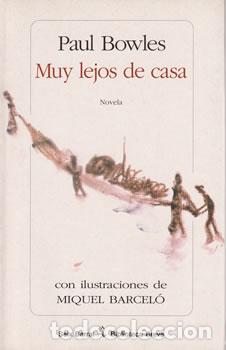 Libros: Muy lejos de casa - Paul Bowles - Foto 1