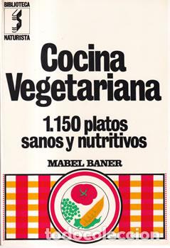 Libros: Cocina vegetariana - Mabel Baner - Foto 1