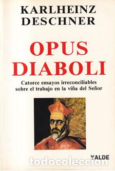 Libros: Opus diaboli - Karlheinz Deschner - Foto 1