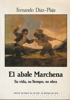 Libros: El abate Marchena - Fernando D&iacute;az-Plaja - Foto 1
