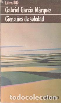 Libros: Cien a&ntilde;os de soledad - Gabriel Garc&iacute;a M&aacute;rquez - Foto 1