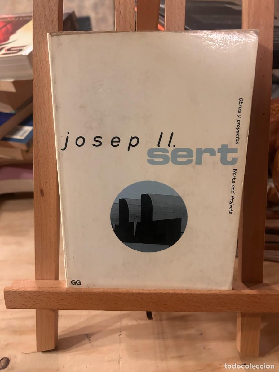 Libros: JOSEP LL. SERT- OBRAS Y PROYECTOS- GUSTAVO GILI - Foto 1