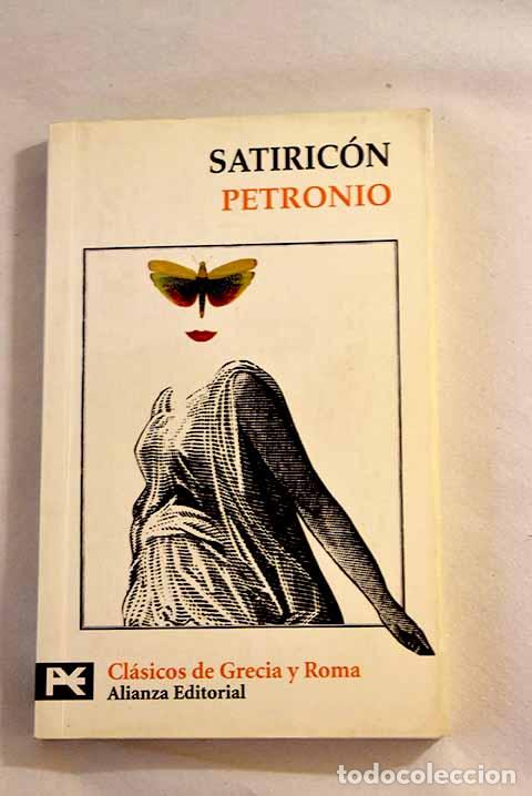 Libros: Satiric&oacute;n: Petronio &Aacute;rbitro, Cayo.- Petronio &Aacute;rbitro, Cayo - Foto 1