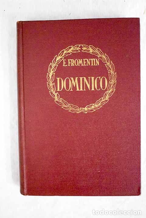 Libros: Dominico: Fromentin, Eugene.- Fromentin, Eugene - Foto 1