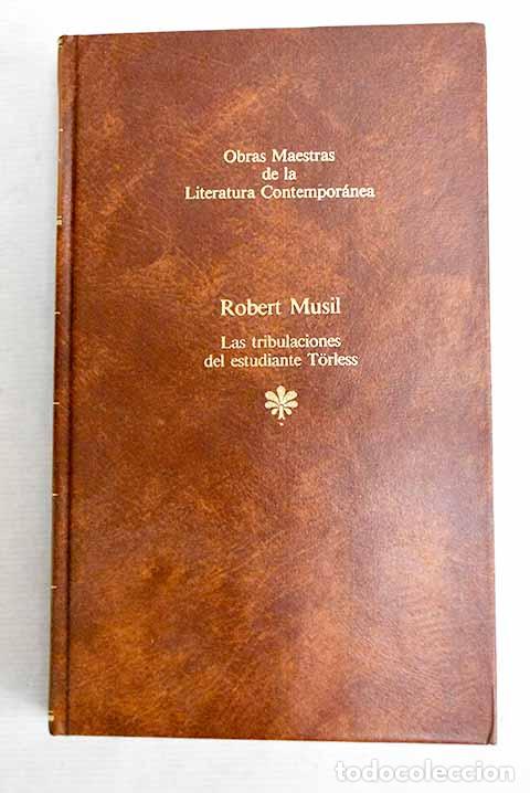 Libros: Las tribulaciones del estudiante Torless.- Musil, Robert - Foto 1