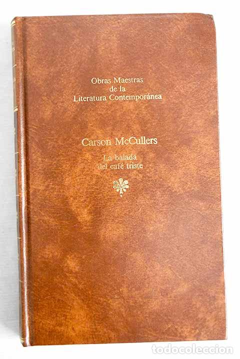Libros: La balada del caf&eacute; triste.- McCullers, Carson - Foto 1