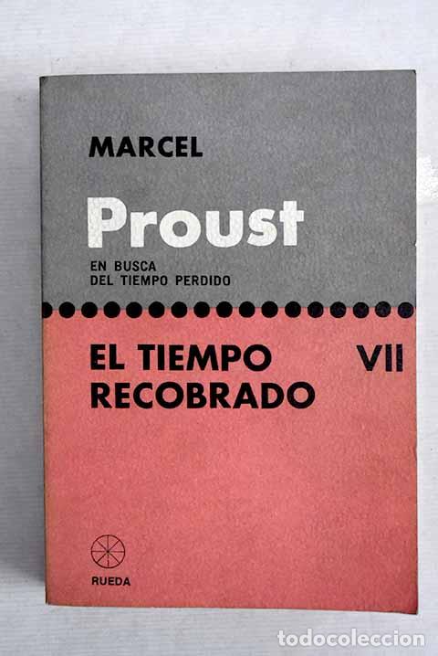 Libros: El tiempo recobrado: Proust, Marcel.- Proust, Marcel - Foto 1