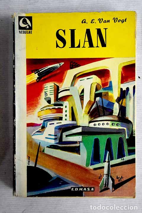 Libros: Slan: Vogt, A. E. van.- Vogt, A. E. van - Foto 1