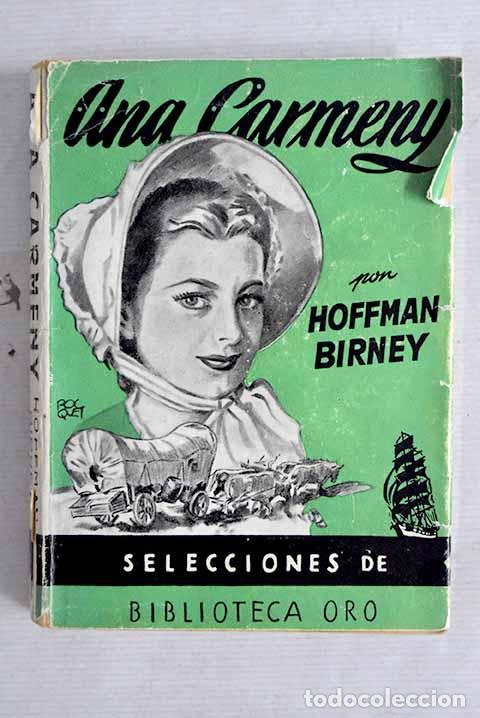 Libros: Ana Carmeny: Birney, Hoffman.- Birney, Hoffman