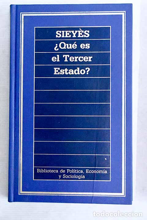 Libros: &iquest;Qu&eacute; es el tercer estado?.- Sieyes, Emmanuel Joseph - Foto 1