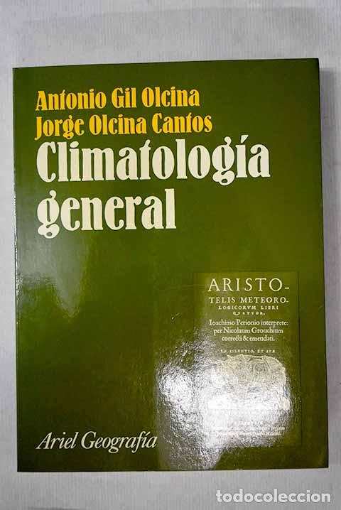 Libros: Climatolog&iacute;a general.- Gil Olcina, Antonio - Foto 1