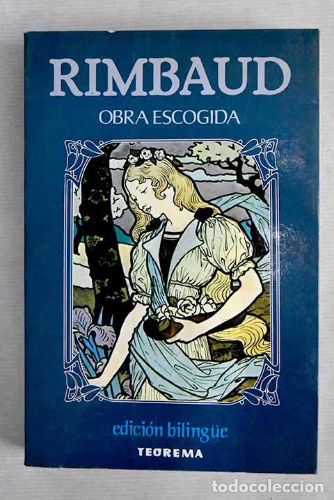 Libros: Obra escogida: Rimbaud, Arthur.- Rimbaud, Arthur - Foto 1