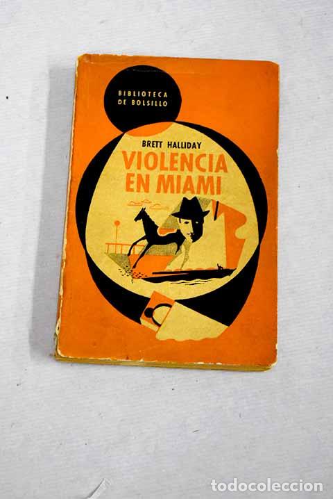 Libros: Violencia en Miami: Halliday, Brett.- Halliday, Brett - Foto 1