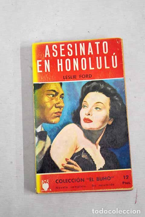 Libros: Asesinato en Honolul&uacute;.- Ford, Leslie - Foto 1
